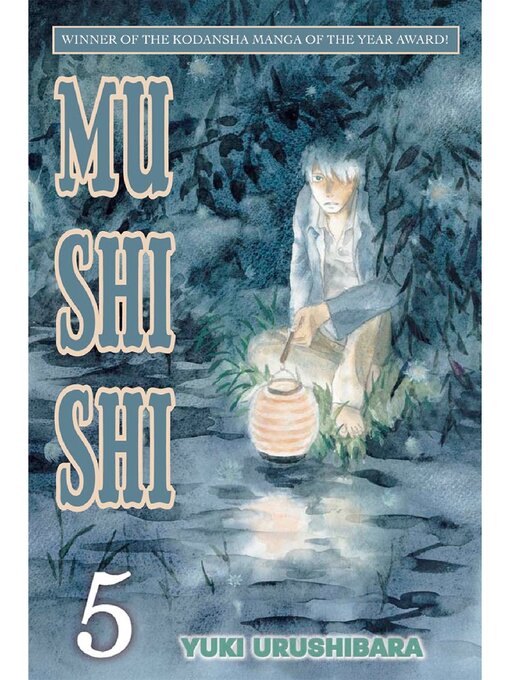 Title details for Mushishi, Volume 5 by Yuki Urushibara - Available
